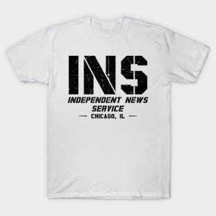 INS - Independent News Service - Chicago, IL T-Shirt